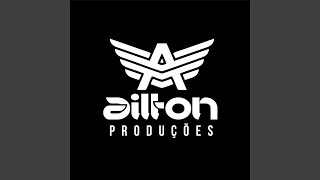 Miniatura del video "Ailton Produções - FESTA DO NALDÃO (feat. Neyzinho)"