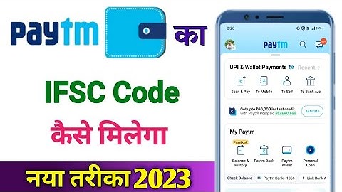 Paytm ka ifsc code kaise milega | Paytm ifsc code | Paytm ka ifsc code kaise dekhe 2022