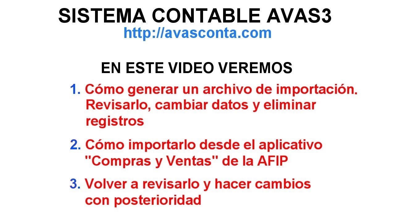 Generar Archivos de Importación AFIP RG3685 con AVAS3