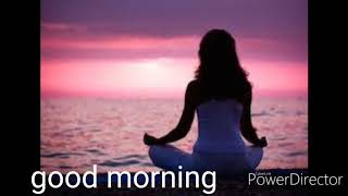 meditation goya morning yoga #love the music