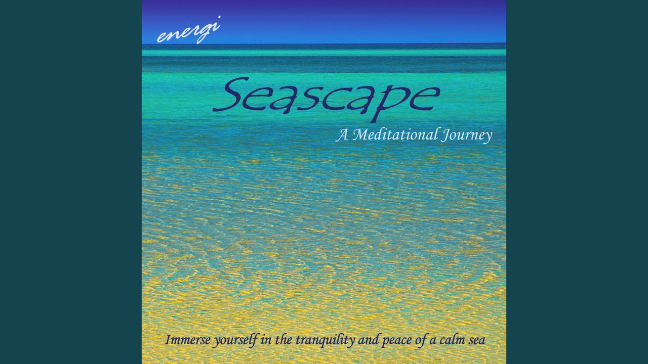 Watch Seascape on YouTube Watch Seascape on YouTube