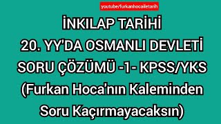 20. Yyda Osmanli Devleti̇ Soru Çözümü -1- Kpss Yks