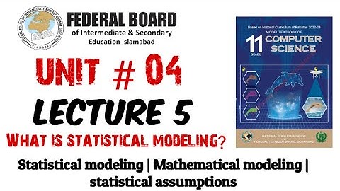 Lecture 5: What is statistical modeling ?  #statisticalmodeling
