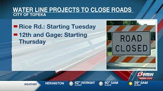 Water line work to close pair of Topeka roads through October
