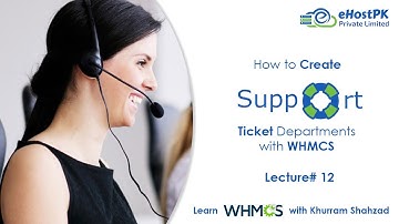 Support Tickets in WHMCS - Learn with #Khurram Shahzad