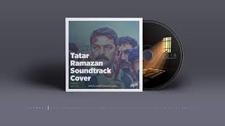 Tatar Ramazan Fi̇lm Müzi̇ği̇
