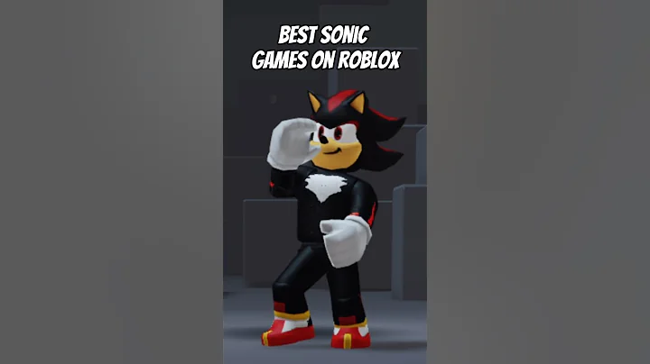 Best Sonic Games To Play On Roblox