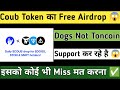 How To Earn Free Coub Token  | | New TG Bot Supported Dogscoin Notcoin Toncoin 😱