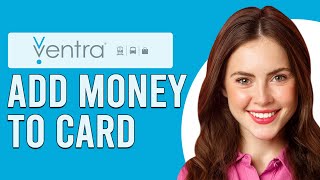 How To Add Money To Ventra Card (How Do You Reload Your Ventra Card?)