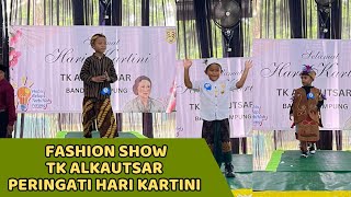 Fashion Show peringati hari kartini 2024 TK Alkautsar