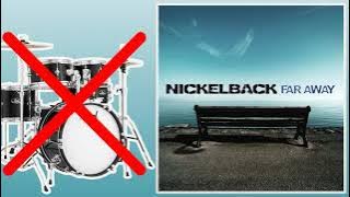 Download lagu Far Away - Nickelback | No Drums (Play Along)