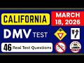 18 March 2026 | Real California DMV Written Test 2026 | 46 Real Test Questions | Car Permit Test