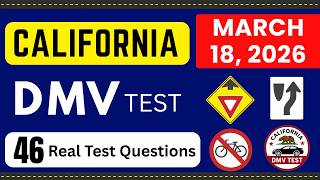 18 March 2026 | Real California DMV Written Test 2026 | 46 Real Test Questions | Car Permit Test