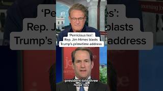 ‘Pernicious lies’: Rep. Jim Himes blasts Trump’s primetime address