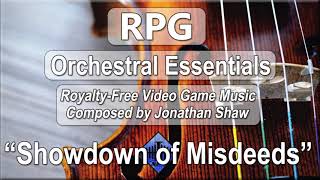 Showdown of Misdeeds // RPG Orchestral Essentials (Legacy)