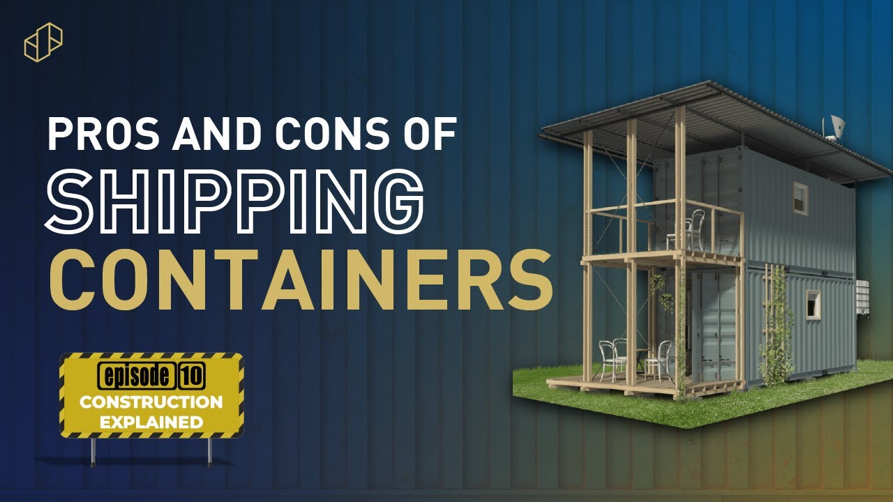 The Pros and Cons of a Shipping Container Resort Construction