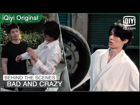 Behind The Scenes: Action scenes by Lee Dong Wook & Wi Ha Jun | Bad and Crazy | iQiyi Original