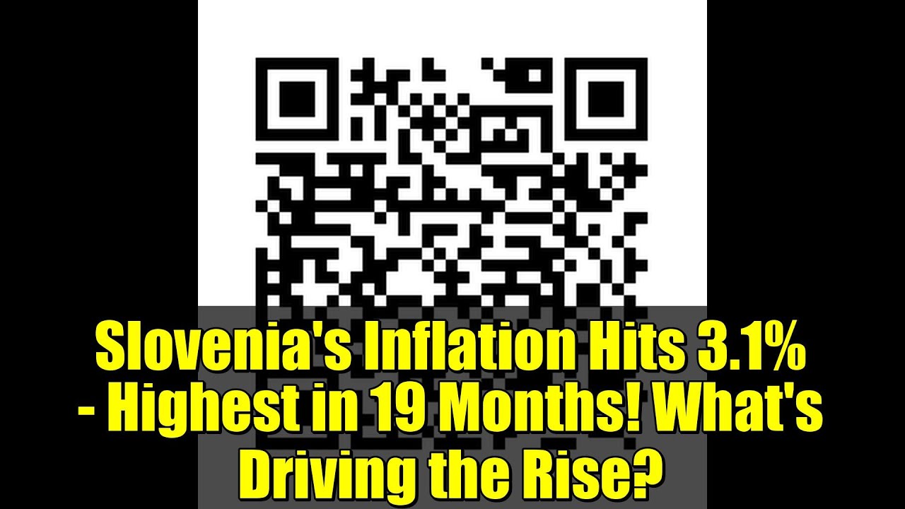 Slovenia's Inflation Hits 3.1% - Highest in 19 Months! What's Driving the Rise?