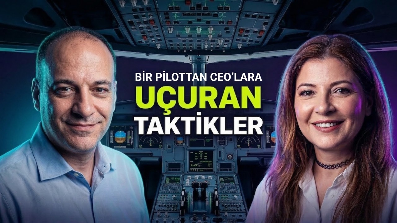 Uçak Kokpitinden İşinize Uygulayabileceğiniz Taktikler: Yönetim Kokpiti Final