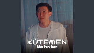 Ku'temen - Islam Muratbaev