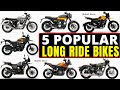 2022 - Top 5 Bikes for Long Ride &amp; Touring in India | Most Popular &amp; Budget bikes