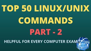 TOP 50 LINUX/UNIX COMMANDS PART 2 | #linux #unix #linuxcommands #unixcommands #commands #joa #joa939