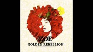 Zoe - Golden Rebellion (full album)