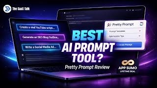 Pretty Prompt Review | Best AI Prompt Engineering Tool | AppSumo Lifetime Deal | The SaaS Talk