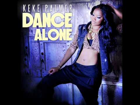 Keke Palmer - Dance Alone ( full )