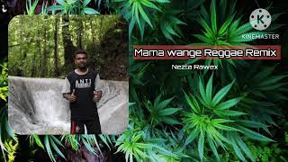 🌴 Mama Wange Reggae Remix ( Divanz Remix) 🌴