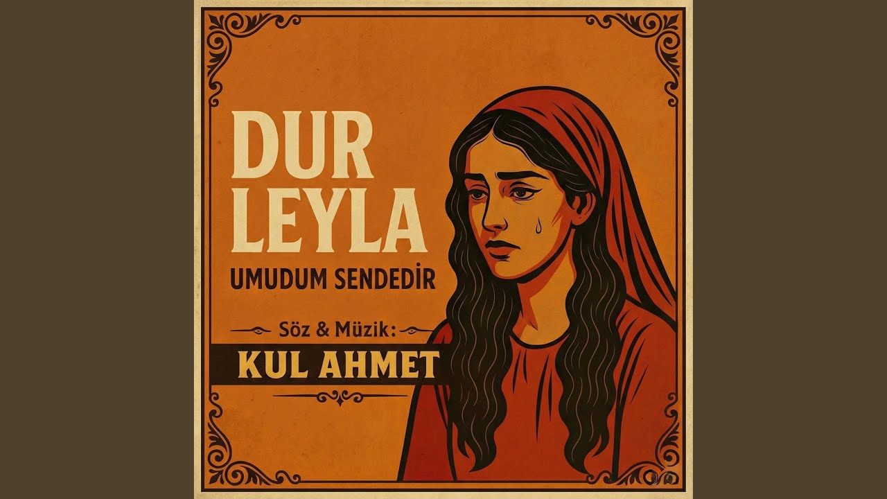 Dur Leyla Leyla