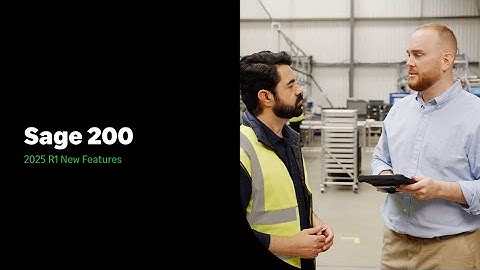 Sage 200 UK - 2025 R1 New Features Training