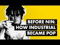 Before Nine Inch Nails: How Industrial Became Pop