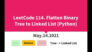LeetCode 114. Flatten Binary Tree to Linked List (Python)