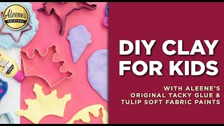 DIY Clay for Kids with Tacky Glue