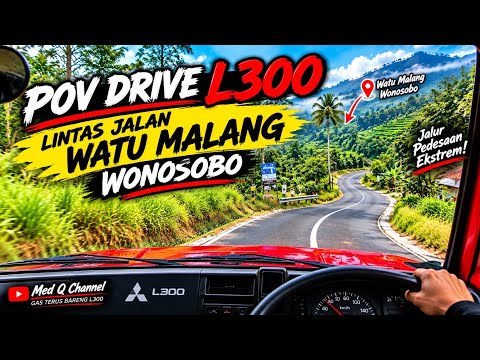 🔥 INSANE POV!! DRIVING L300 THROUGH WATU MALANG ROAD, WONOSOBO 🚛