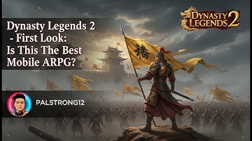Dynasty Legends 2 - First Look: Is This The Best Mobile ARPG?
