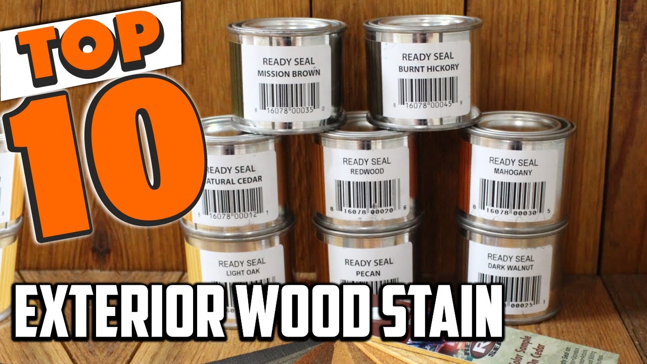 Best Exterior Wood Stain In 2024 Top 10 New Exterior Wood Stains