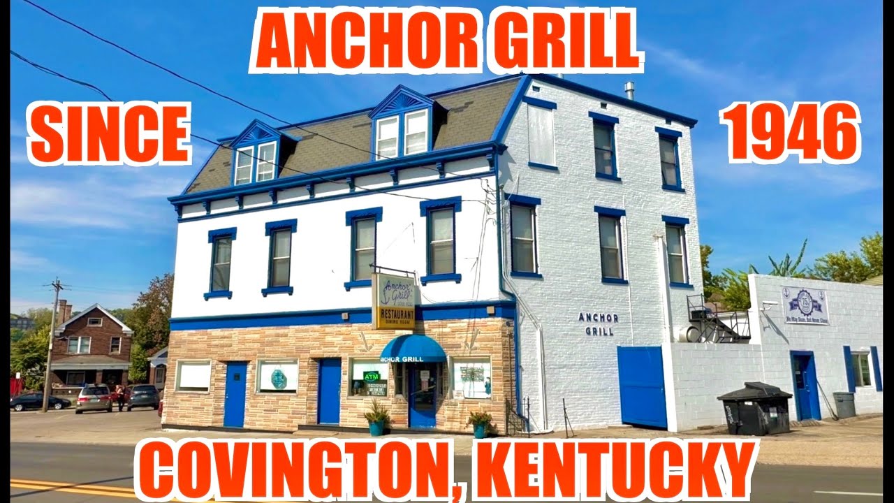 ANCHOR GRILL (SINCE 1946) *GOOCHY REVIEWS GUEST STARRING* Covington, Kentucky