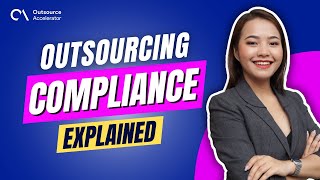 Outsourcing Compliance Explained