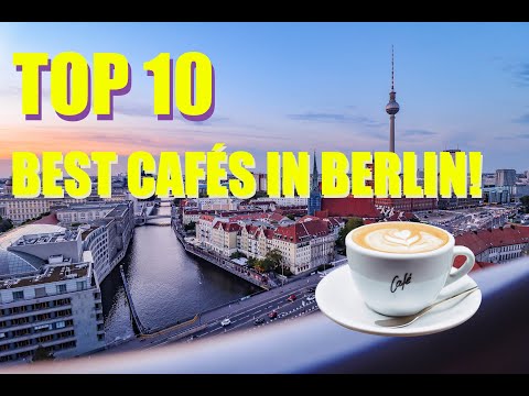 Top 10 Cafés