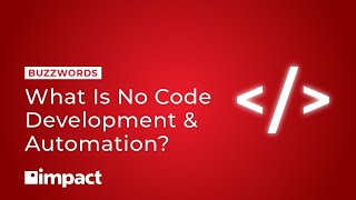 What Is No Code Development & Automation | How It Works