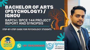 How to Make BPCE-144 Project Report (BAPCH) | Complete IGNOU Psychology Project Guide