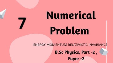 #BSc #Learning Physics #Special theory of Relativity, Invariance of Energy Momentum relation