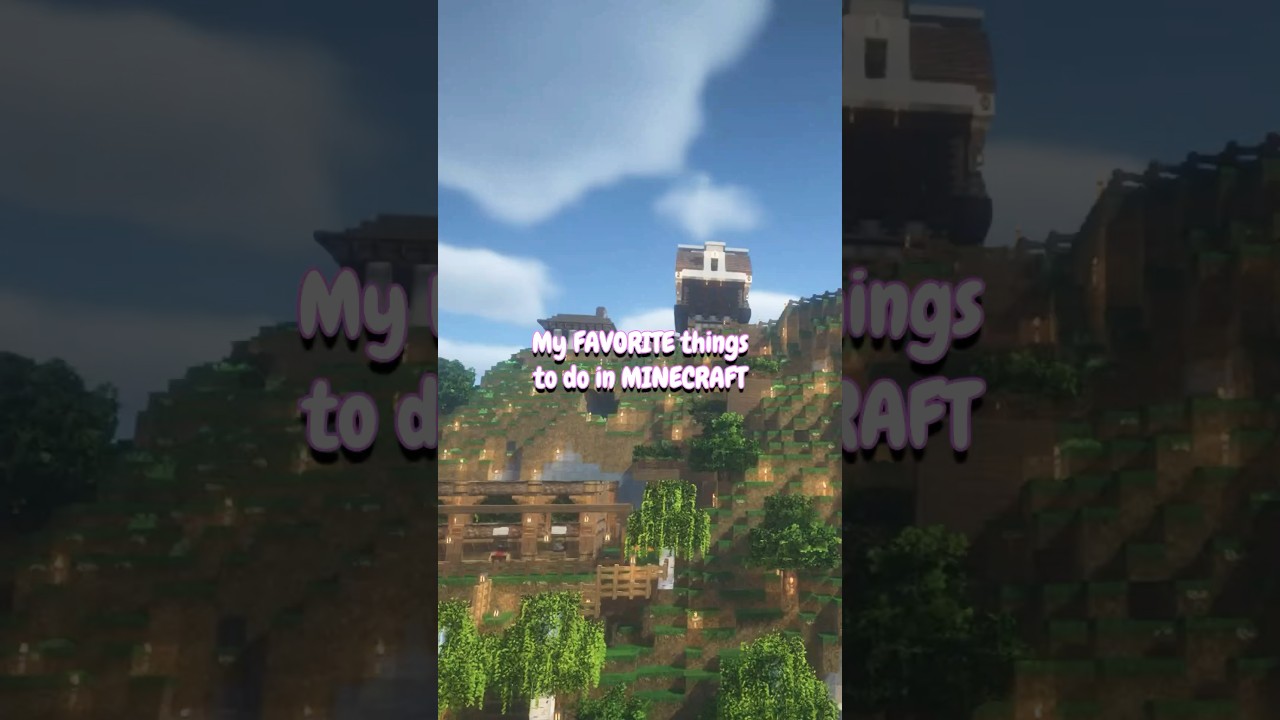 My FAVORITE things to DO in 