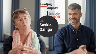 Leading to Impact - Episode 8 - Saskia Ozinga