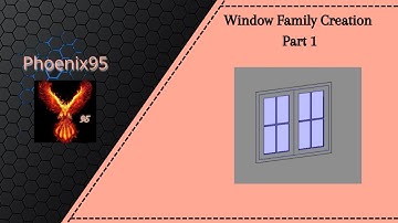 Parametric Window Family Creation Part 1