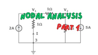 Nodal Analysis-Part 1