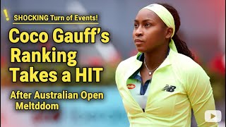 Famous SHOCKING Turn of Events! Coco Gauff’s Ranking Takes a HIT After Australian Open Meltdown Profile