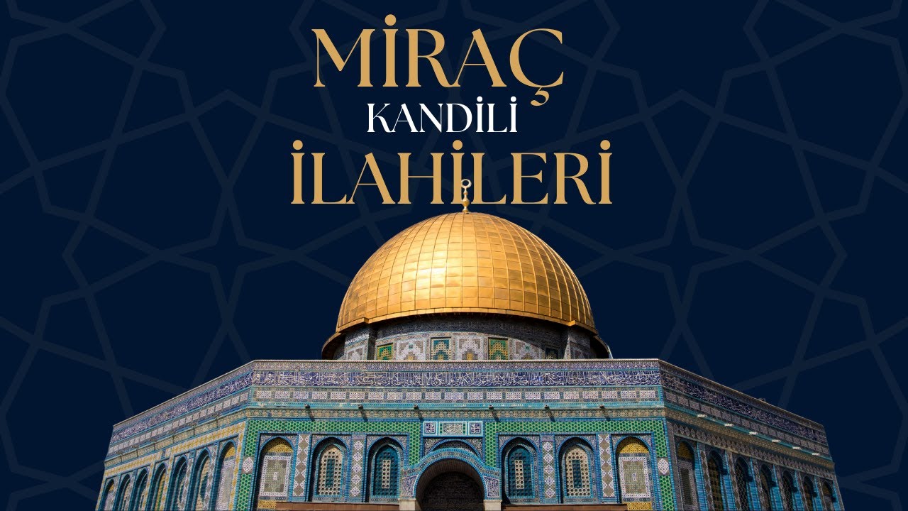 Miraç Kandiline İlahileri | Müziksiz | Osman Gündüz